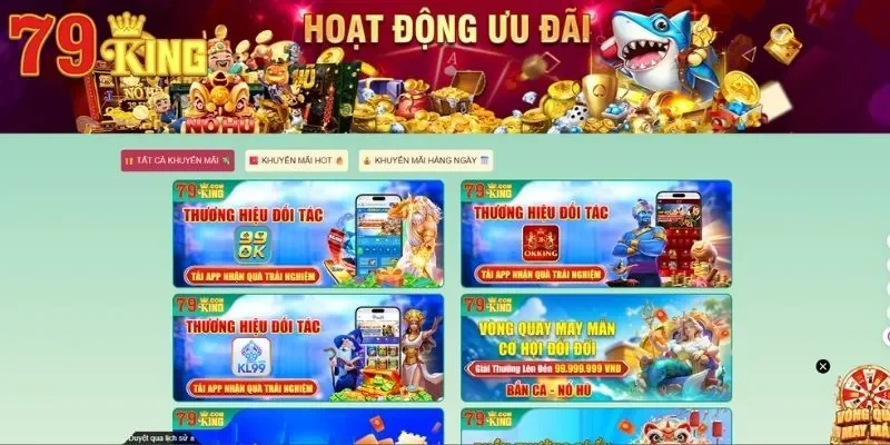 79King 15 Tổng hợp chương trình ưu đãi đặc biệt trong năm